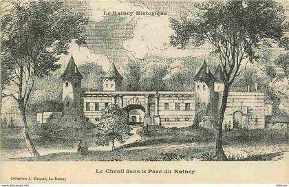 78 - Le Raincy - Le Raincy Historique - Le Chenil dans le Parc du Raincy - Art Peinture Gravure - CPA - Voir Scans Recto