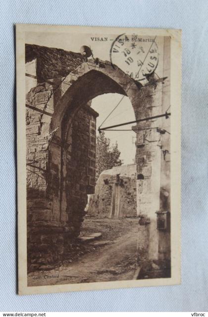 Visan, porte saint Martin, Vaucluse 84