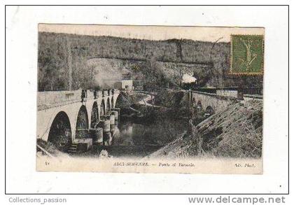 cp, 89, Arcy-sur-Cure, Ponts et Tunnels, voyagée 1918