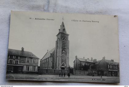 Abbeville, l'église du faubourg Rouvroy, Somme 80