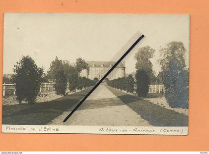Carte Photo - Manoir de l'Epine  - Acheux en Amienois -(Somme)