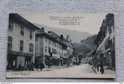 Cpa 1922, Aiguebelle, grande rue, excursions grand Arc, Savoie 73