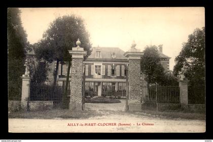 80 - AILLY-LE-HAUT-CLOCHER - LE CHATEAU