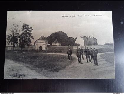 CPA - Aire sur la Lys - Prison militaire, Fort Gassion