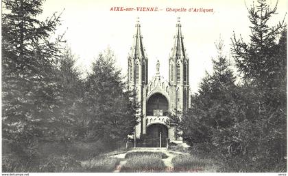 Carte Postale  ANCIENNE de AIXE sur VIENNE - Chapelle d'Arliquet