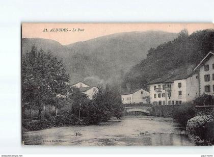 ALDUDES : Le Pont - état