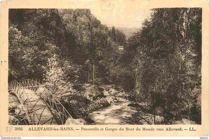 38 - Allevard les Bains - Passerelle et Gorges du Bout du Monde vers Allevard - CPA - Voir Scans Recto-Verso
