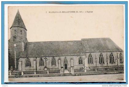 76 - ALLOUVILLE BELLEFOSSE -- L'Eglise