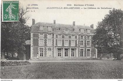 Allouville-Bellefosse - Le Château de Bellefosse