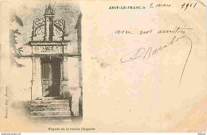 89 - Ancy le Franc - Façade de la Vieille Chapelle - CPA - Voir Scans Recto-Verso