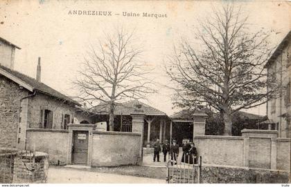 ANDREZIEUX-BOUTHEON USINE MARQUET