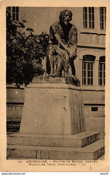 CPA ANNEMASSE Statue de Michel Servet (336668)
