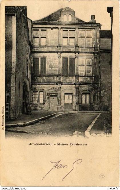 CPA ARC-en-BARROIS Maison Renaissance (616355)