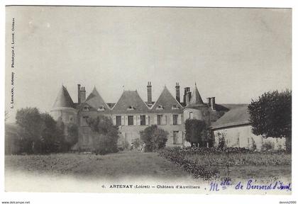 ARTENAY (45) - Chateau d' Auvilliers - Ed. L. Legrand, Artenay