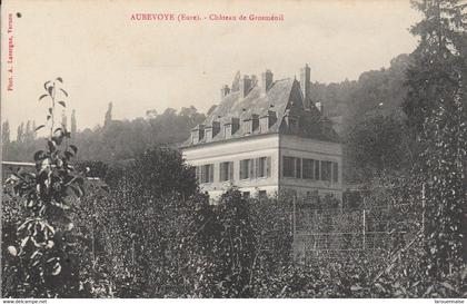 27 - AUBEVOYE - Château de Grosménil