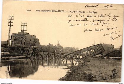 CPA Nos Regions Devastées - Auby - Le Pont (204829)