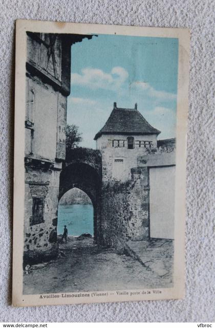 Cpa 1939, Availles Limouzine, vieille porte de la ville, Vienne 86