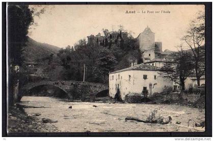 11 - Axat - Le Pont sur l'Aude