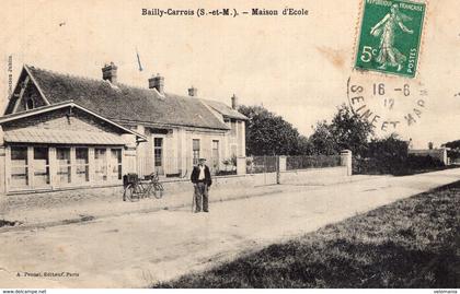 S4926 cpa 77 Bailly Carrois - Maison d'Ecole