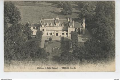 BALLAN MIRÉ - Château de BOIS-RENAULT