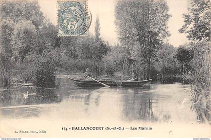 Ballancourt sur Essonne          91         Les Marais    N°134      (voir scan)