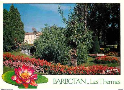 32 - Barbotan les Thermes - Les Jardins - Fleurs - Flamme Postale de Barbotan les Thermes - CPM - Voir Scans Recto-Verso
