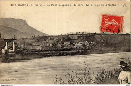 CPA BARRAUX - Le Pont suspendu - L'Isere-Le Village de la Gache (433515)