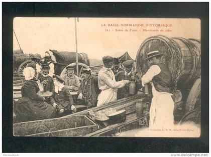 Basse Normandie - Scène de Foire - Marchand de cidre  ( beau plan animé Collection L.G.B. 322)