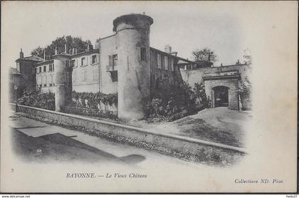 Bayonne - Le vieux Château
