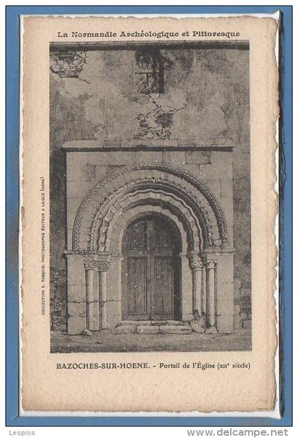 61 - BAZOCHES sur HOENE --  Portail de l'Eglise