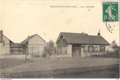 CPA Beaumont-sur-Oise Les Abattoirs