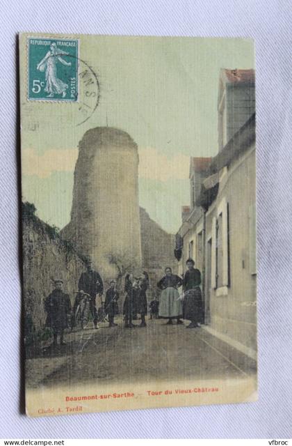 Cpa 1910 Beaumont sur Sarthe, tour du vieux château, Sarthe 72
