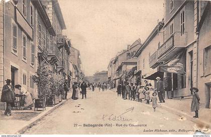 Bellegarde sur Valserine   01 : Rue du Commerce     (voir scan)