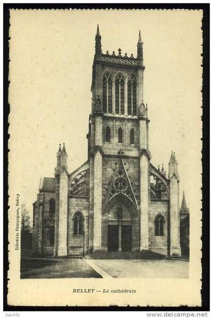 BELLEY - La Cathédrale