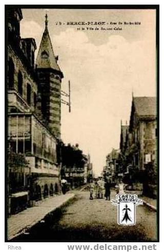 62 Berck-Plage Berck - 75 - BERCK-PLAGE - Rue de Rotschild et la villa du docteur Calot - cpa