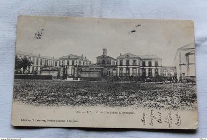 Cpa 1905, hôpital de Bergerac, Dordogne 24