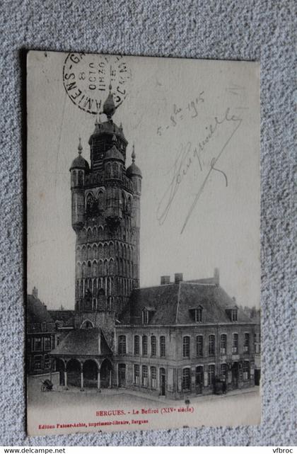 Cpa 1915, Bergues, le Beffroi, Nord 59