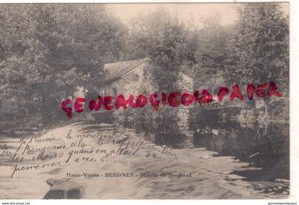 87- BESSINES SUR GARTEMPE- MOULIN DU BRUGEAUD