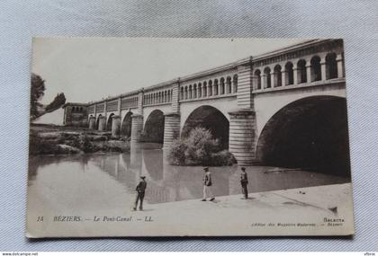 Beziers, le pont canal, Hérault 34