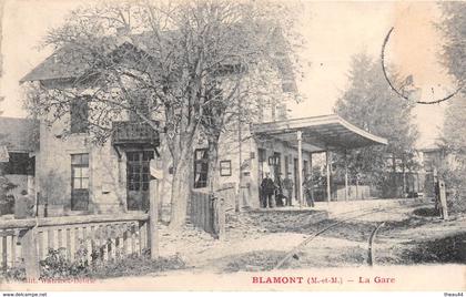 ¤¤  -  BLAMONT  - La Gare  -  ¤¤