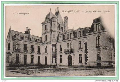 33 - BLANQUEFORT -- Château Gilamon