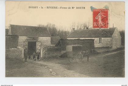 BOISSY LA RIVIERE - Ferme de M. DOUTE