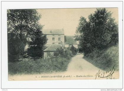 BOISSY LA RIVIERE - Moulin des Clercs