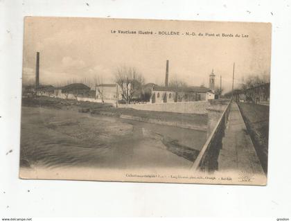 BOLLENE LE VAUCLUSE ILLUSTRE NOTRE DAME DU PONT ET BORDS DU LEZ