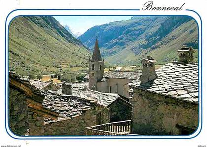 73 - Bonneval sur Arc - Accueillant village aux toits chargés de Lauzes - CPM - Voir Scans Recto-Verso
