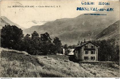 CPA BONNEVAL-sur-ARC - Chalet-Hotel du C. A. F (651528)