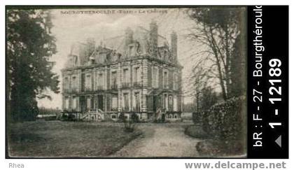 27 Bourgthéroulde-Infreville - BOURGTHEROULDE (Eure) - Le Château - chateau - chateau - cpa - /  D27D  K27105K  C27105C