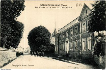 CPA BOURGTHEROULDE - Les Écoles (478097)