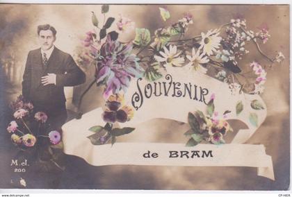 11 - BRAM - CARTE SOUVENIR DE BRAM - CPA FANTAISIE 1913