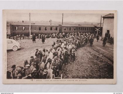 CPA militairia - 10/ Bram - Camp de Concentration (arrivée des réfugies) train gare WWII 39 40